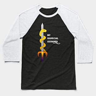 My SSSpecial SSSword Baseball T-Shirt